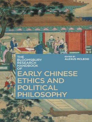 cover image of The Bloomsbury Research Handbook of Early Chinese Ethics and Political Philosophy